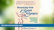 Big Deals  Recovering from Breast Surgery: Exercises to Strengthen Your Body and Relieve Pain