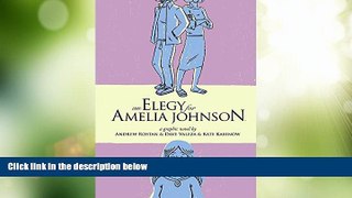 Big Deals  An Elegy for Amelia Johnson  Free Full Read Best Seller