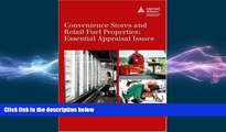 Free [PDF] Downlaod  Convenience Stores and Retail Fuel Properties: Essential Appraisal Issues