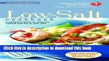[Download] The American Heart Association Low-Salt Cookbook: A Complete Guide to Reducing Sodium