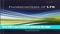 [Download] Fundamentals of LTE (Prentice Hall Communications Engineering and Emerging Technologies