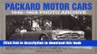 [PDF] Packard Motor Cars 1946-1958 Photo Archive: Photographs from the Detroit Public Library s