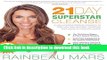 [PDF] The 21-Day SuperStar Cleanse: A Rejuvenating Lifestyle Program to Help You Feel Younger,