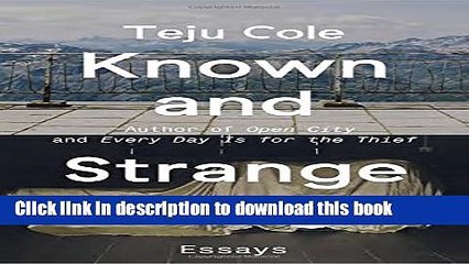 [PDF] Known and Strange Things: Essays Full E-Book