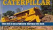 [PDF] Caterpillar: Farm Tractors, Bulldozers   Heavy Machinery [Full Ebook]