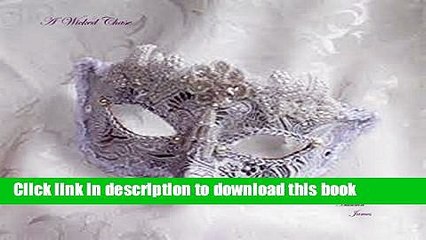 [PDF] A Wicked Chase (Wicked Warriors Book 3) Reads Full Ebook