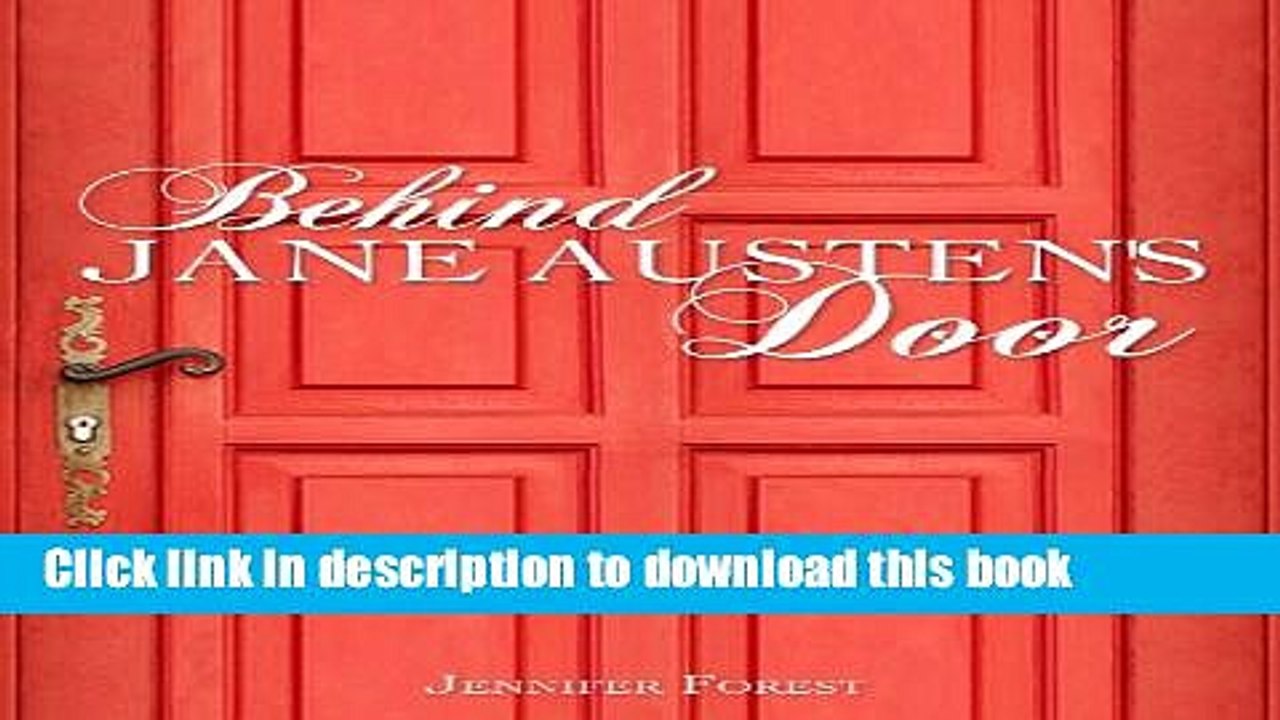 [PDF] Behind Jane Austen s Door Download Full Ebook