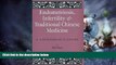 Must Have  Endometriosis and Infertility and Traditional Chinese Medicine: A Laywoman s Guide