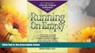 Must Have  Running on Empty: The Complete Guide to Chronic Fatigue Syndrome (Cfids)  READ Ebook