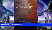 behold  Chaosophy: Texts and Interviews 1972--1977 (Semiotext(e) / Foreign Agents)