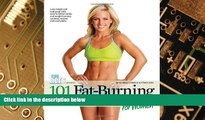Full [PDF] Downlaod  101 Fat-Burning Workouts   Diet Strategies For Women (101 Workouts)  READ