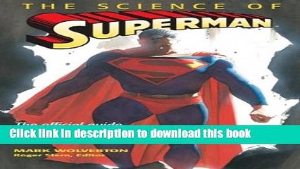 [Download] The Science of Superman Hardcover Collection