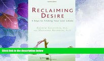Big Deals  Reclaiming Desire: 4 Keys to Finding Your Lost Libido  Best Seller Books Best Seller