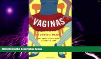 Must Have  Vaginas: An Owners Manual  Download PDF Online Free