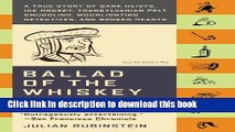 [Download] Ballad of the Whiskey Robber: A True Story of Bank Heists, Ice Hockey, Transylvanian