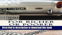 [Download] For Richer or Poorer (The Vows Series Book 1) Hardcover Free