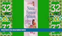 Big Deals  Natural Hormone Solutions: Secrets to Conquering Stress, Weight, Aging, Menopause, and