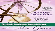 [PDF] Spinning In Her Grave (A Haunted Yarn Shop Mystery) [Full Ebook]