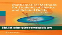 [Download] Mathematical Methods: For Students of Physics and Related Fields Paperback Free