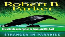 [PDF] Stranger in Paradise (Jesse Stone Novels) Full Online