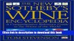 [Popular Books] The New Sotheby s Wine Encyclopedia, Third Edition Full Online