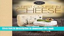 [Popular Books] A First Course in Cheese: Bedford Cheese Shop Full Online