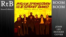 Bruce Springsteen - Boom Boom (John Lee Hooker Cover) -- Brooklyn April 25 2016 HD Audio.