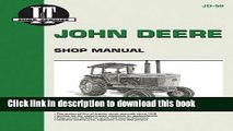 [Popular Books] John Deere Shop Manual 4030 4230 4430 4630 Free Online