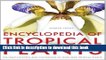 [PDF] Encyclopedia of Tropical Plants: Identification and Cultivation of Over 3000 Tropical Plants