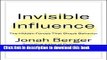 [Download] Invisible Influence: The Hidden Forces that Shape Behavior Paperback Free
