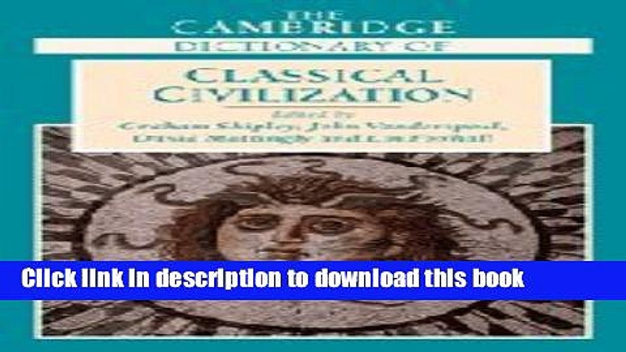 [Popular Books] The Cambridge Dictionary of Classical Civilization Download Online