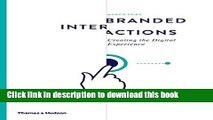 [Download] Branded Interactions: Creating the Digital Experience Paperback Free