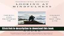 [Download] Looking at Mindfulness: Twenty-five Paintings to Change the Way You Live Paperback