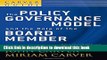 [Popular] A Carver Policy Governance Guide, The Policy Governance Model and the Role of the Board