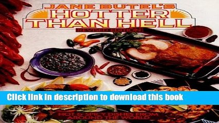 [Popular Books] Jane Butel s Hotter Than Hell: Hot   Spicy Dishes from Around the World Download