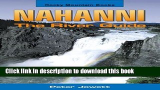 [Download] Nahanni River Guide Paperback Free