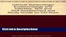 Ebook Clinical Gynecologic Endocrinology   Infertility: Text, Self-Assessment and Study Guide on