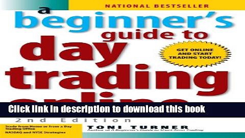 [Popular] A Beginner s Guide To Day Trading Online Hardcover Online