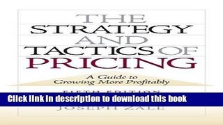 [Popular] The Strategy and Tactics of Pricing: New International Edition Paperback Free