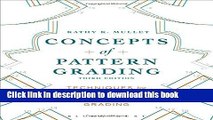 [Popular] Concepts of Pattern Grading: Techniques for Manual and Computer Grading Hardcover Online