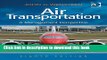 [Popular] Air Transportation: A Management Perspective Hardcover Collection