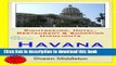 [Download] Havana Travel Guide: Sightseeing, Hotel, Restaurant   Shopping Highlights Paperback Free