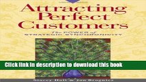 [Popular] Attracting Perfect Customers: The Power of Strategic Synchronicity Paperback Online