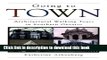 [Download] Going to Town: Architectural Walking Tours in Southern Ontario Hardcover Online