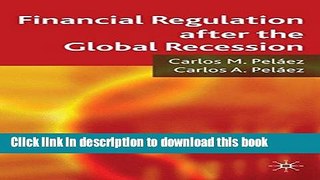 [Popular] Financial Regulation after the Global Recession Paperback Collection