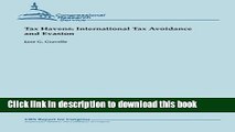 [Popular] Tax Havens:  International Tax Avoidance and Evasion Hardcover Collection