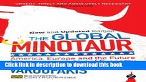 [Popular] The Global Minotaur: America, Europe and the Future of the Global Economy Paperback Online