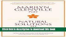 [Download] Natural Solutions to PCOS: How to Eliminate Your Symptoms and Boost Your Fertility