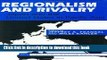 [Popular] Regionalism and Rivalry: Japan and the U.S. in Pacific Asia (National Bureau of Economic