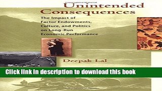 [Popular] Unintended Consequences: The Impact of Factor Endowments, Culture, and Politics on